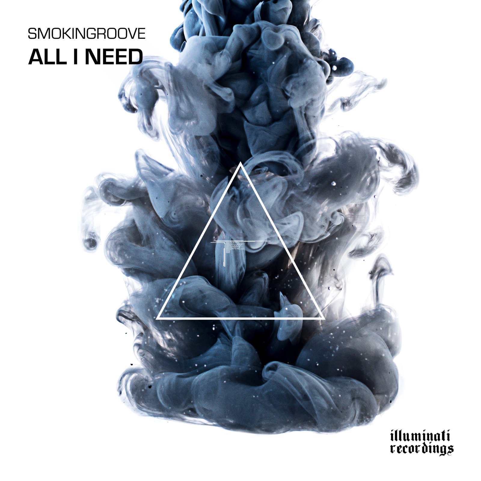 Smokingroove — All I Need cover